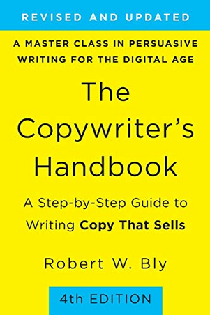 The Copywriter's Handbook, 4th Edition